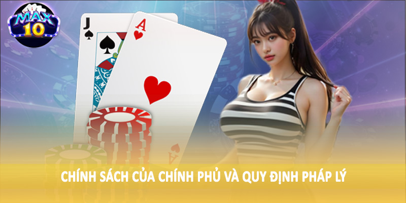 Chính sách của Chính phủ và quy định pháp lý